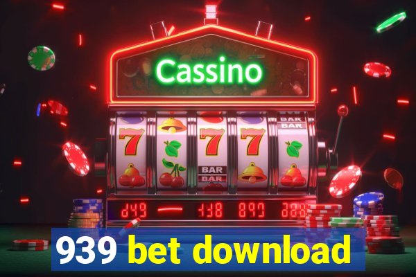 939 bet download